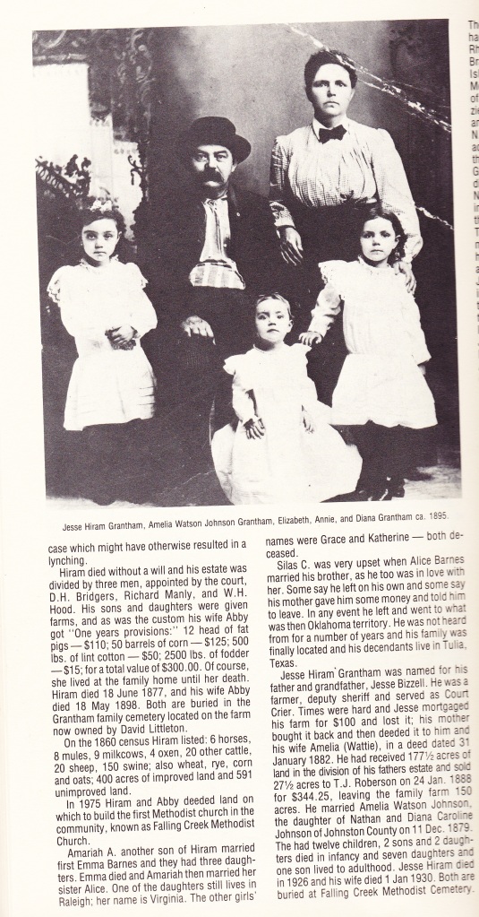 Hiram Grantham Family, 538, page 254. The heritage of Wayne County, North Carolina, 1982.